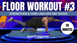 Floor Workout 3  Legs Abs Stretching  Strengthen Lower Body  28 Minutes [upl. by Engeddi]