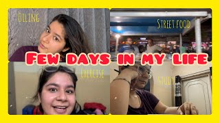 Days in my life……makeup series exercise studying street food [upl. by Faina]