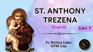 PRAY WITH PRIESTS 6 JuneDay 7  Trezena of St Anthony  Passion For God  Fr Nelson Lobo OFM Cap [upl. by Ainessey160]