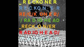 Radiohead  Reckoner Bass Track [upl. by Jared570]