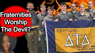 Are Fraternities amp Sororities Demonic [upl. by Aivyls]