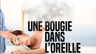 LPDV170 TEST DU EAR CANDLING  SE RELAXER AVEC UNE BOUGIE DANS LOREILLE [upl. by Jerroll]