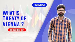 What is Treaty of Vienna Hindi Urdu [upl. by Narad]