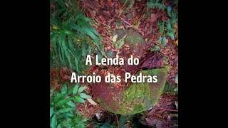 quotA LENDA DO ARROIO DAS PEDRAS quot Kininho Dornelles [upl. by Arakal]