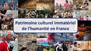 Liste du patrimoine culturel immatériel de lhumanité en France [upl. by Mattson]