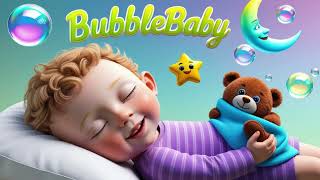 30 Min Baby Bedtime Lullabies ♥ Drift Off in Peace  BubbleBabyNurseryRhymes [upl. by Caesaria]