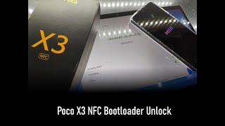 How to unlock your Poco X3 NFC Bootloader English [upl. by Wack]