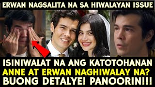 Erwan Heussaff NAGSALITA NA sa HIWALAYAN nila ni Anne Curtis ISSUE na kumalat sa Social Media [upl. by Dalt]