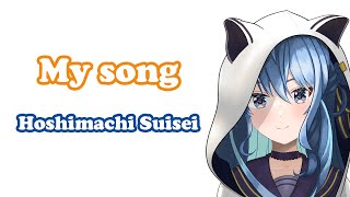 Hoshimachi Suisei  My song  Tsunomaki Watame [upl. by Hayifas692]