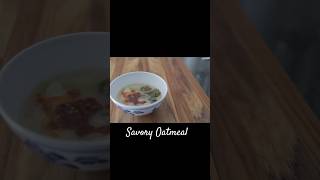 Savory Oatmeal Porridge for cold days  Daily Meals [upl. by Sverre]