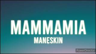 Maneskin  MAMMAMIA  Full HD Lyrics Music Video [upl. by Nolrak887]