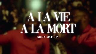 Keblack Ft Fally Ipupa – A la vie à la mort Speed Up [upl. by Ahsotal654]