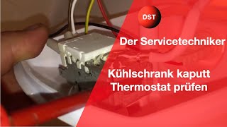 Kühlschrank kaputt Thermostat prüfen [upl. by Ahtanamas801]