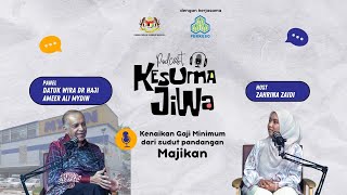 Episod 5🎙️bersama DATUK AMEER ALI MYDIN PodcastKESUMAJiwa [upl. by Ahsikit]