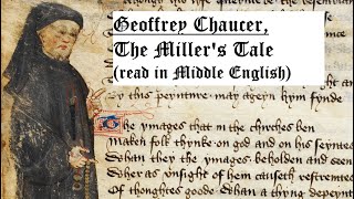 Geoffrey Chaucer  The Millers Tale Middle English [upl. by Epuladaug]