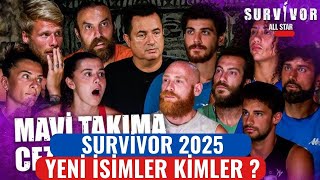 Survivor All Star 2025 Yeni Sezonda Mavi Takımda Kimler Olacak [upl. by Fran]