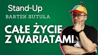 Bartek Sutuła  Całe życie z Wariatami  Standup 2024 Masz Minutę [upl. by Adorne515]