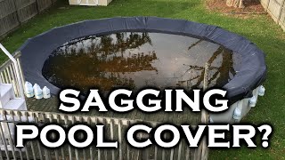 How to Put on a Pool Cover  Prevent Sagging [upl. by Lacefield]