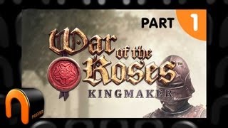 War of the Roses  Lets Play Part 1 [upl. by Einafit]