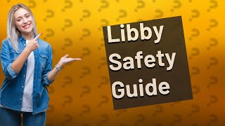 Is Libby a safe app [upl. by Hallimaj]