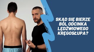 Skąd się bierze ból odcinka lędźwiowego kręgosłupa [upl. by Lilllie278]