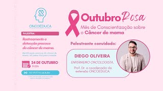 ONCOEDUCA  Outubro ROSA  2024 [upl. by Stu327]