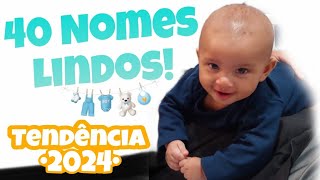 Nomes para bebê masculinos 40 nomes lindos e diferentes tendência 2024 para meninos [upl. by Elinor]