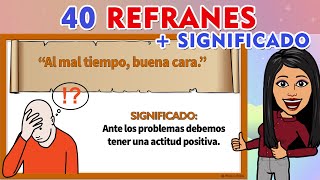 40 Ejemplos De Refranes CON SU SIGNIFICADO I Refranes  Significado [upl. by Asilla]