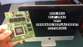 How to UpgradeReplace GPU Graphics Card on Mid2011 215quot iMac [upl. by Dimitry904]