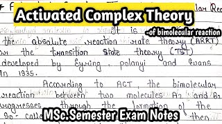 Activated Complex Theory Of Bimolecular reaction  MScHandmade Notes [upl. by Nirrok]