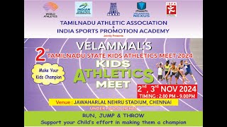 Velammals 2nd Tamilnadu State Kids Athletics Meet 2024  03112024  Day 2 [upl. by Ziguard]