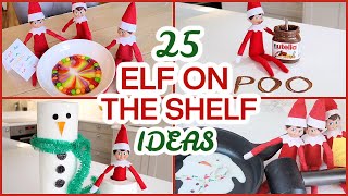 NEW 25 ELF ON THE SHELF IDEAS WHAT OUR ON THE SHELF DID  2022 [upl. by Atilahs]