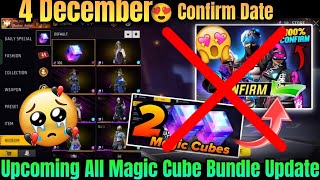 FFMax OB47 Magic Cube Bundle😭 Cancel  Upcoming Magic Cube Bundle Free Fire  Next Magic Cube Bundle [upl. by Ayim341]