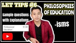 FREE LET REVIEW  PHILOSOPHIES OF EDUCATION with SAMPLE QUESTIONS AND EXPLANATIONS PROFED TIPS [upl. by Kcirre]