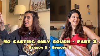 HOW TO RUIN YOUR ACTING CAREER PART 2 ft Salonie Patel amp Srishti Ganguli Two Girls amp Two Cups EP05 [upl. by Aralc28]