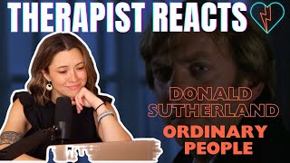 Therapist Reacts to Donald Sutherland in Ordinary People [upl. by Kerin]