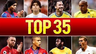 Top 35 Legendary Goals In Football History [upl. by Assilam]