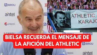 MARCELO BIELSA RECUERDA EL MENSAJE DE LA AFICIÓN DEL ATHLETIC [upl. by Madelena]