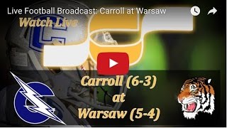 Live Football Broadcast Carroll at Warsaw [upl. by Ayna187]