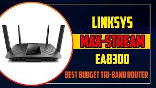 ✅ Linksys Max Stream EA8300 I Best Budget Tri Band Router [upl. by Murphy41]