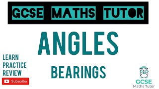 Bearings  Higher amp Foundation  Grade 45 Maths Revision  GCSE Maths Tutor [upl. by Aramac]