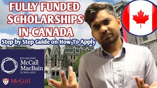 Scholarships in Canada  McCall MacBain Scholarship  McGill University  Complete Process [upl. by Cohlette]