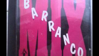 Barranco Mix CD [upl. by Attwood134]