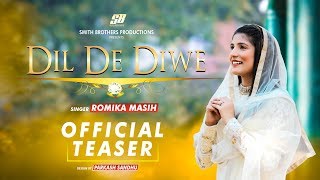 Dil De Diwe  Sister Romika Masih  Teaser  New Masihi Geet 2019 [upl. by Egduj]