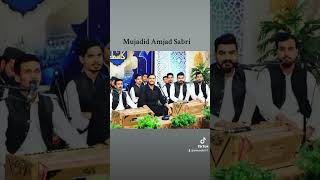 Mujadid Amjad Sabri  group Sabri Sons [upl. by Llabmik424]