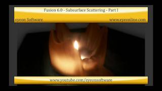 Fusion 6  Subsurface Scattering Part I [upl. by Patten]