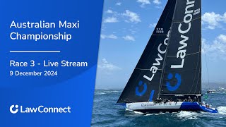 LawConnect  Maxi Championship  Inshore Race 3 [upl. by Okiman]