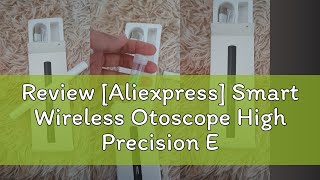 Review Aliexpress Smart Wireless Otoscope High Precision Ear Wax Removal Tool with Camera LED Lig [upl. by Weissman874]