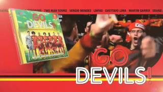 GO DEVILS  De Officiële Rode Duivels Supporters 2CD  TVSpot [upl. by Alram]