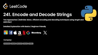 LeetCode 271 Encode and Decode Strings  String manipulation  Length and Delimiter Encoding ON [upl. by Lynna139]